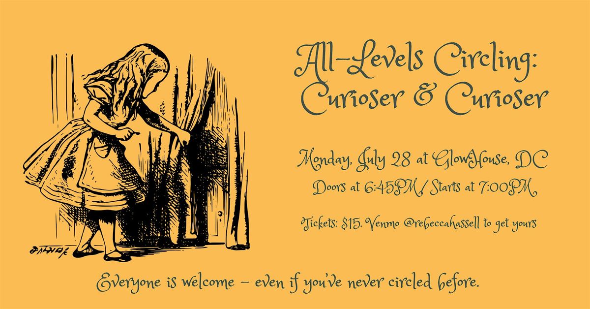 All-Levels Circling: Curiouser and Curiouser, 28 July | Event in Washington | AllEvents