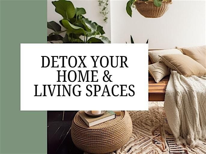 You're Invited: Detox Your Home & Living Spaces with Holly, 3 September | Event in Franklin | AllEvents