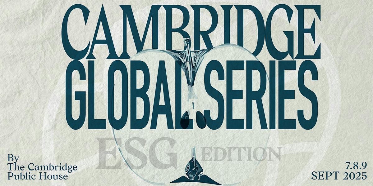 The Cambridge Global Series 2025 - ESG Edition, 7 September | Event in Paris | AllEvents