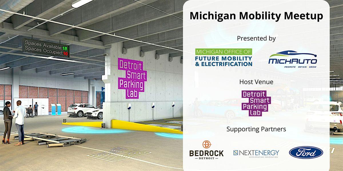 Michigan Mobility Meetup at the Detroit Smart Parking Lab, 25 September | Event in Detroit | AllEvents
