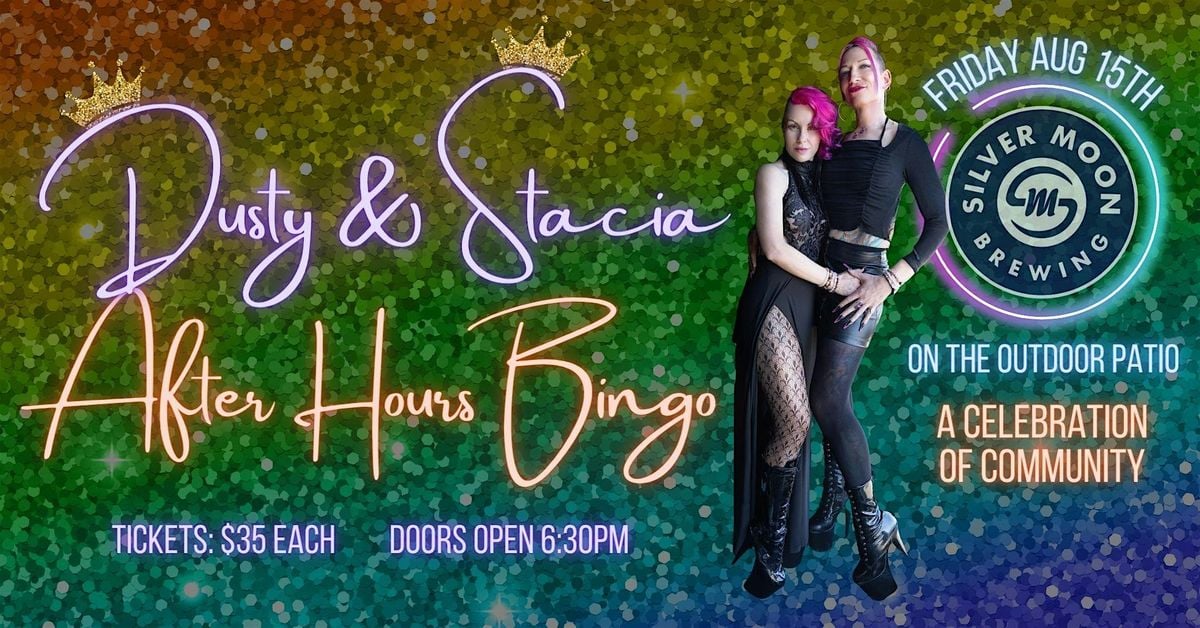 Dusty & Stacia - After Hours BINGO, 15 August | Event in Bend | AllEvents