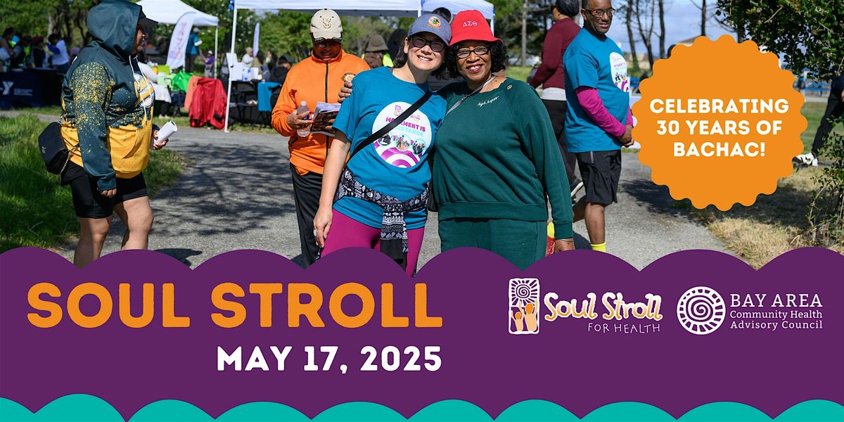 Soul Stroll 2025, 17 May | Event in San Mateo | AllEvents