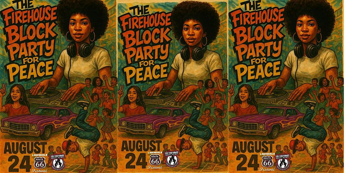 The Firehouse Block Party For Peace, 24 August | Event in Chicago | AllEvents
