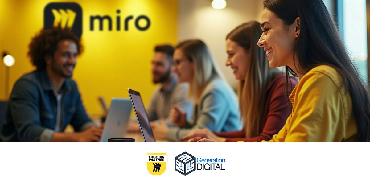 Unlock the future of work with Miro AI, 5 November | Event in London | AllEvents