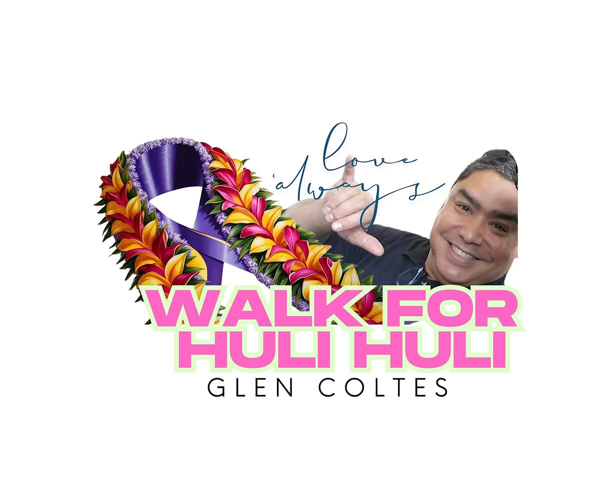 Walk for Huli Huli Glen Coltes, 19 July | Event in Orlando | AllEvents