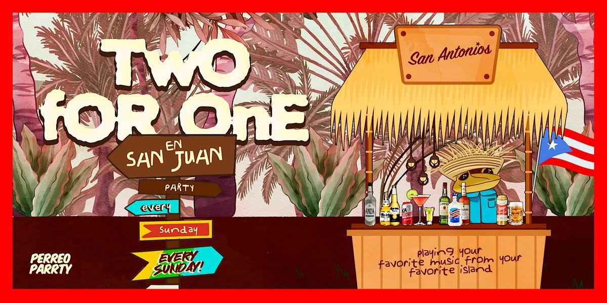 Two for One Drinks en San Juan - Puerto Rican Reggaeton & Latin Party NYC, 1 February | Event in New York