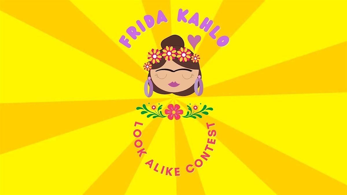 Frida Kahlo Look-a-like Contest with music by Cascada de Flores, 21 June | Event in San Francisco | AllEvents