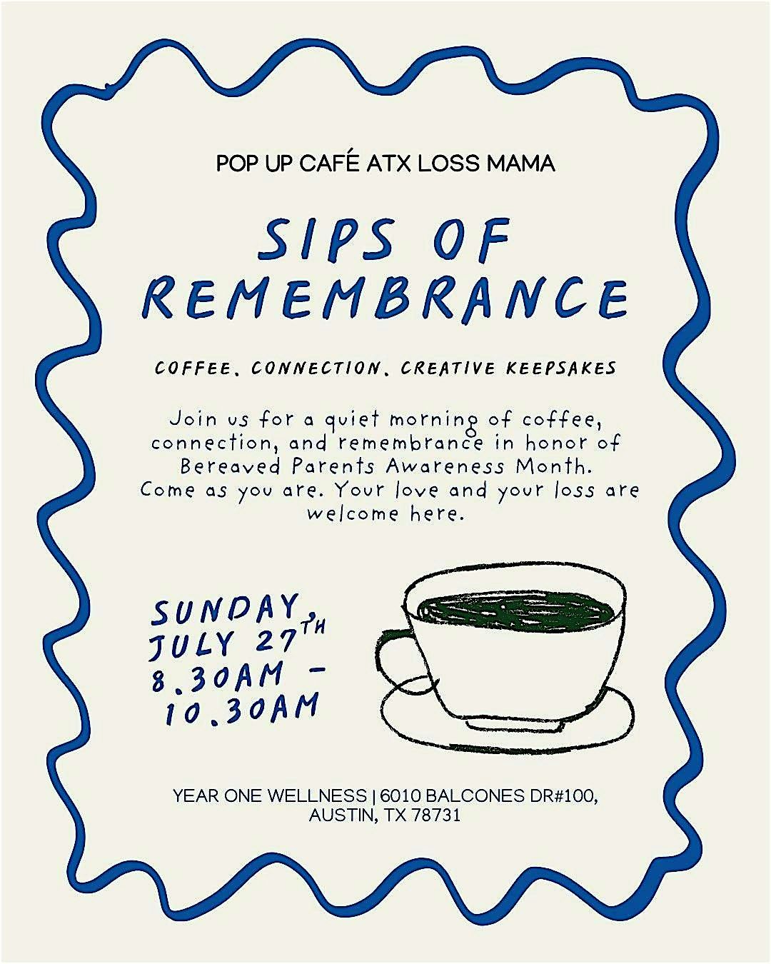 Sips of Remembrance: Honoring Bereaved Parents Month, 27 July | Event in Austin | AllEvents