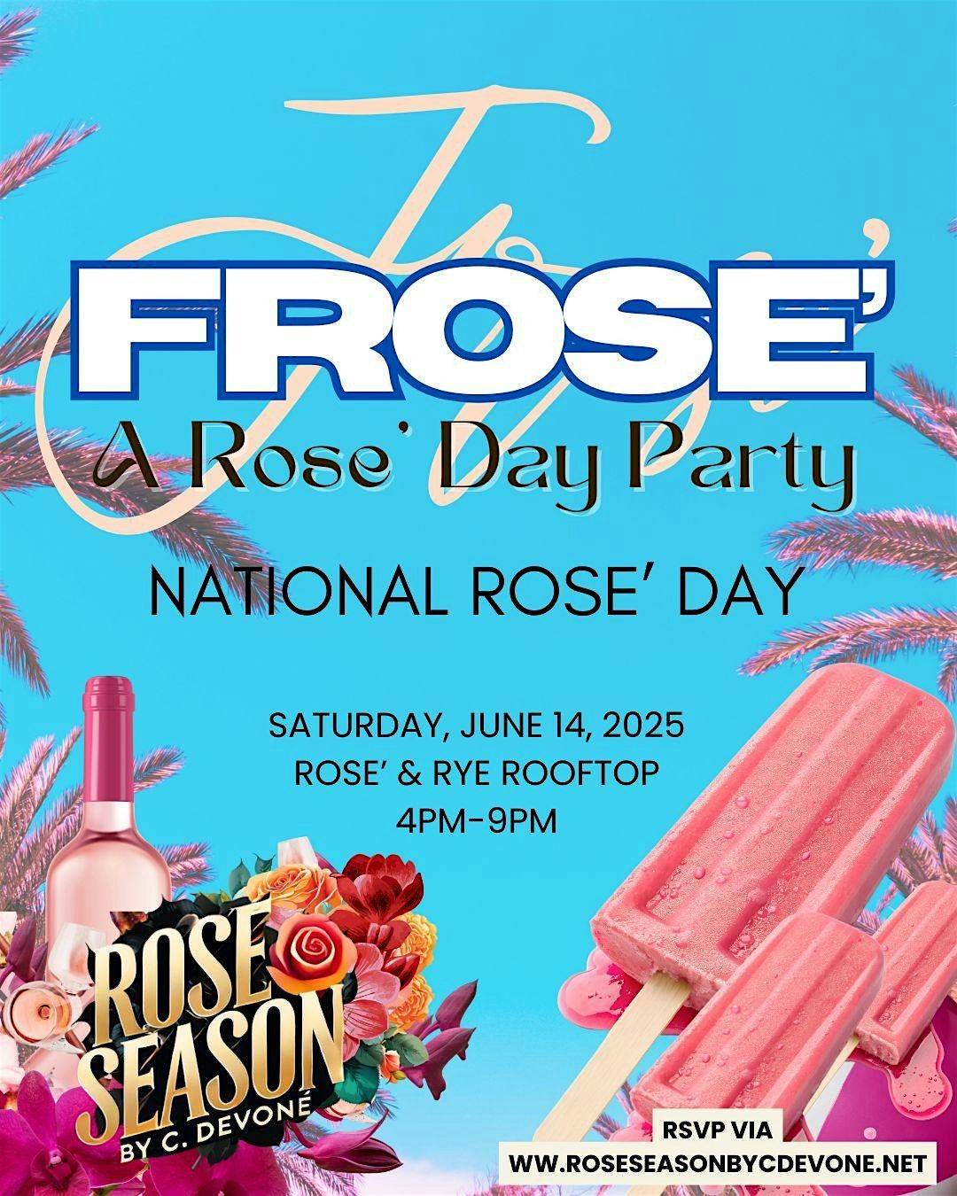 Frose' - The  Day Party (National Rose' Day), 14 June | Event in Atlanta | AllEvents