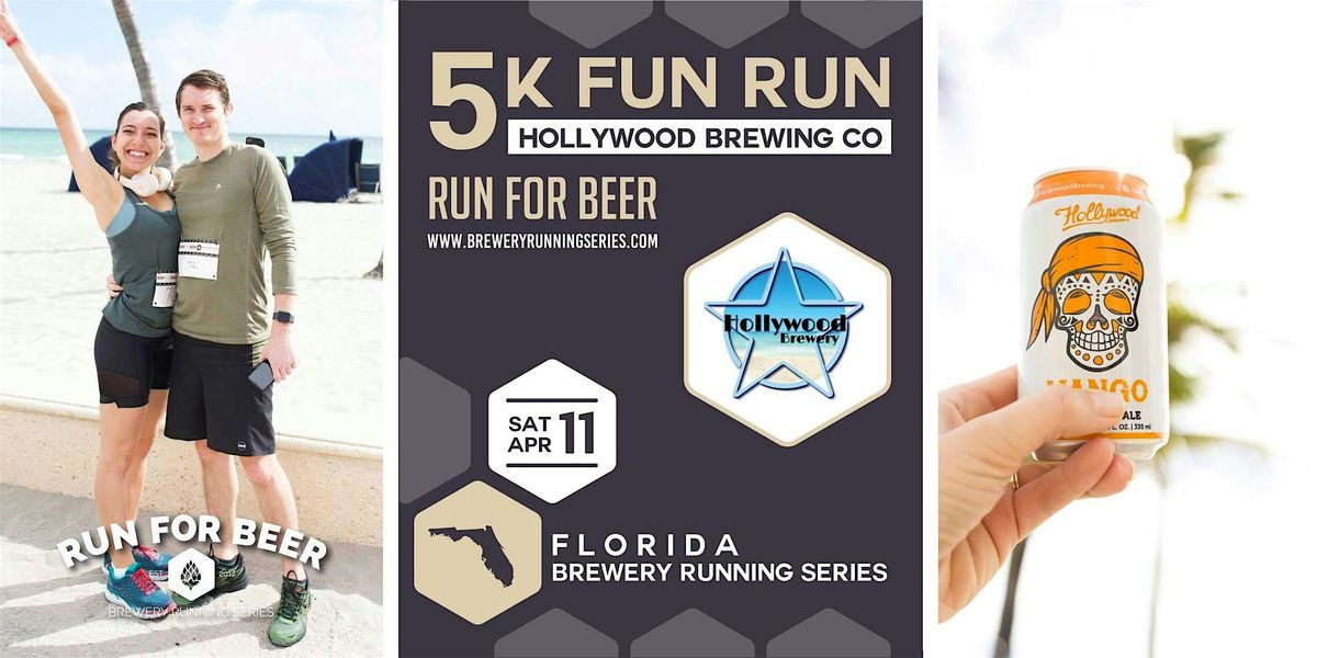 5k Beer Run x Hollywood Brewery | 2026 Florida Brewery Running Series, 11 April | Event in Hollywood | AllEvents