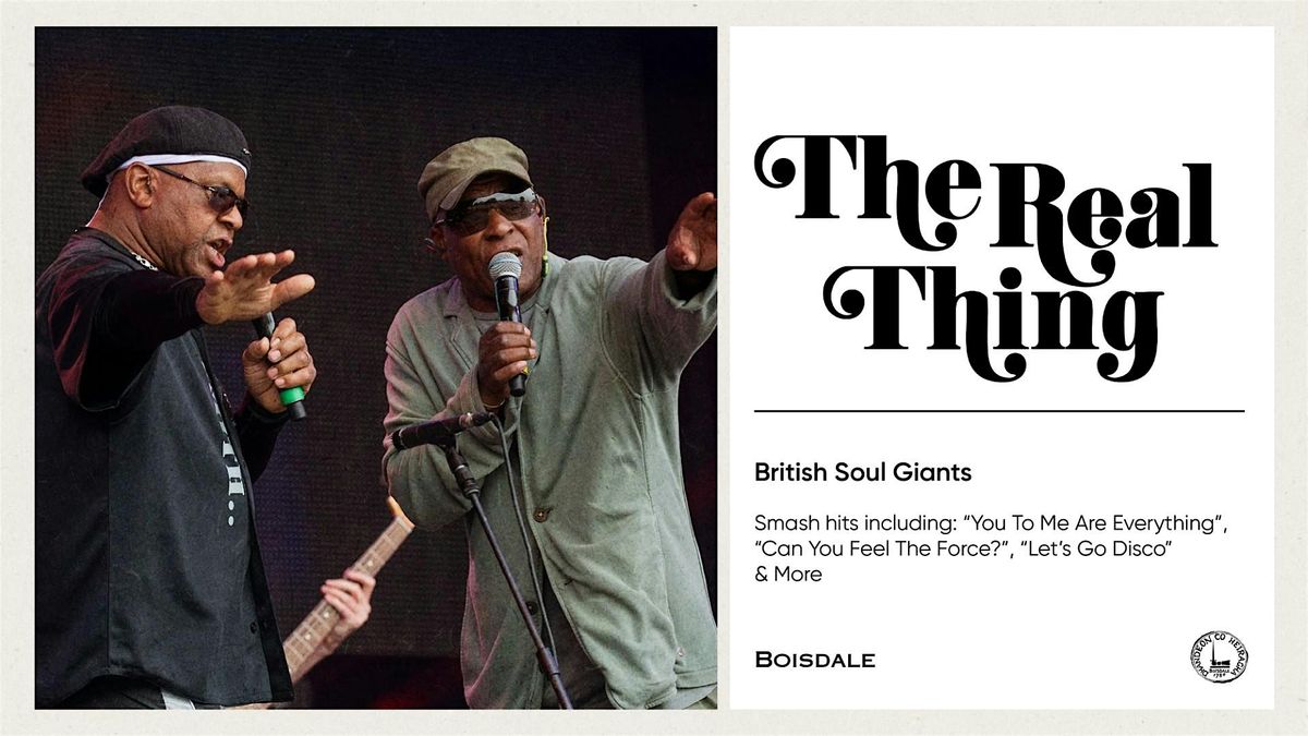The Real Thing | British Soul Giants, 27 February | Event in London | AllEvents