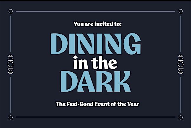 Dining in the Dark: a benefit for the Lighthouse Center for Vital Living, 6 November | Event in Duluth | AllEvents