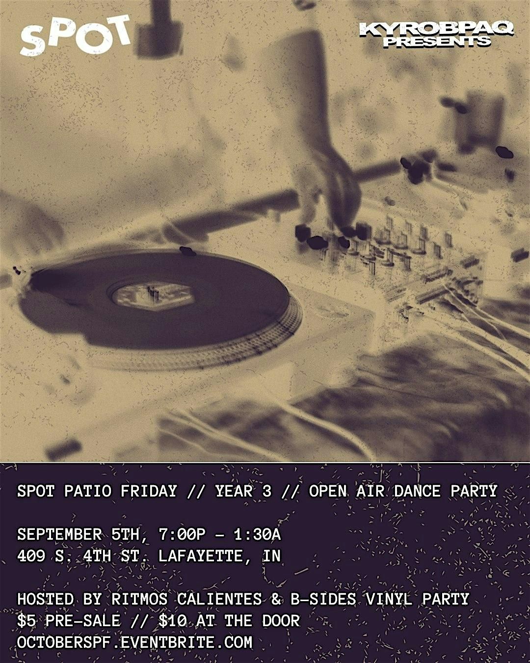 SPOT PATIO FRIDAY // HOSTED BY RITMOS CALIENTES & B-SIDES VINYL PARTY, 3 October | Event in Lafayette