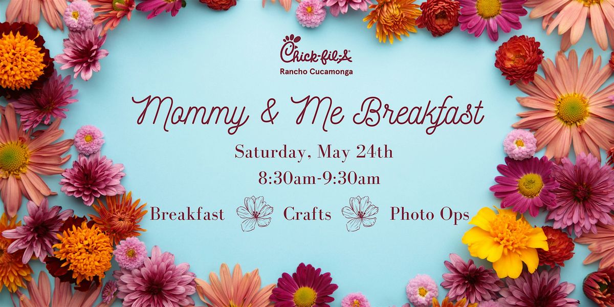 Mommy & Me Breakfast, 24 May | Event in Rancho Cucamonga | AllEvents