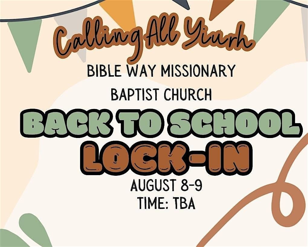 BWMBC BACK TO SCHOOL LOCK IN, 8 August | Event in Copperas Cove | AllEvents