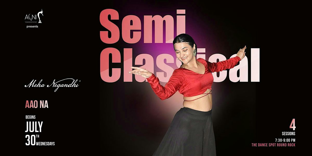 Wednesday Semi Cassical Batch-Aao Na | Event in Round Rock | AllEvents