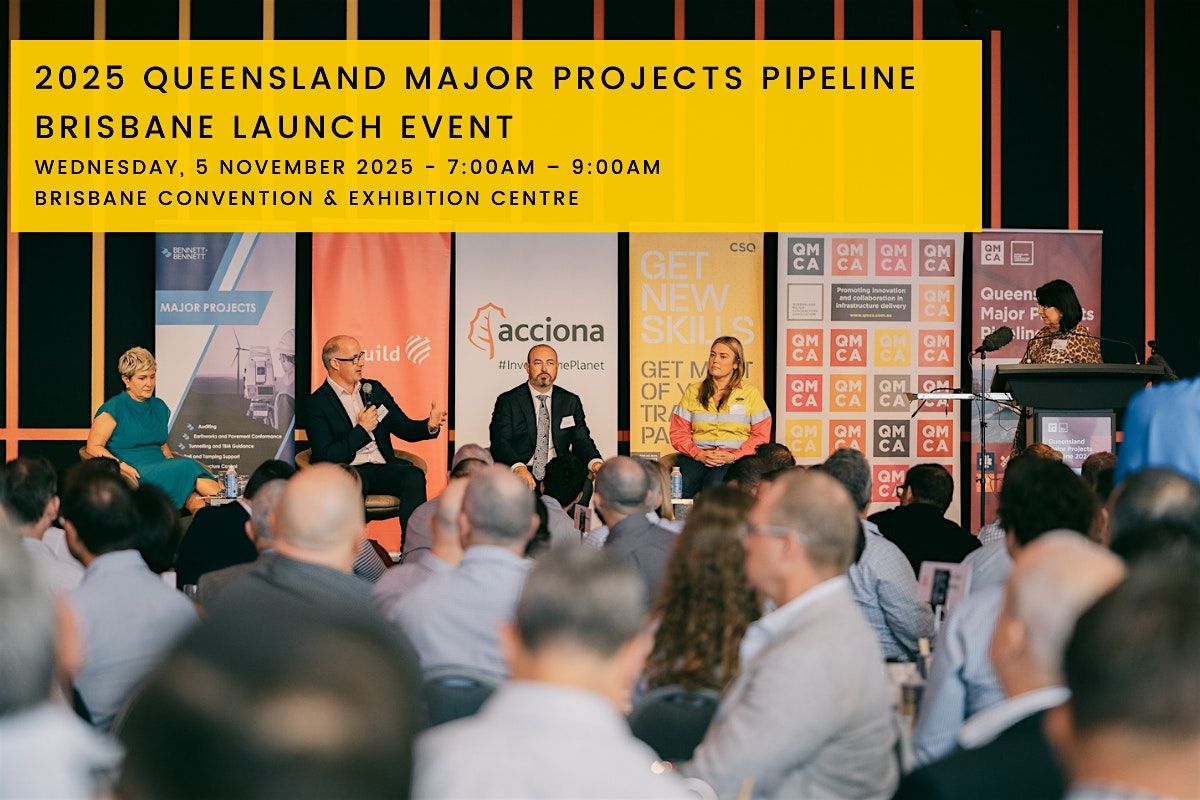 Qld Major Projects Pipeline Report: Brisbane Launch  - 5 November 2025, 5 November | Event in South Brisbane