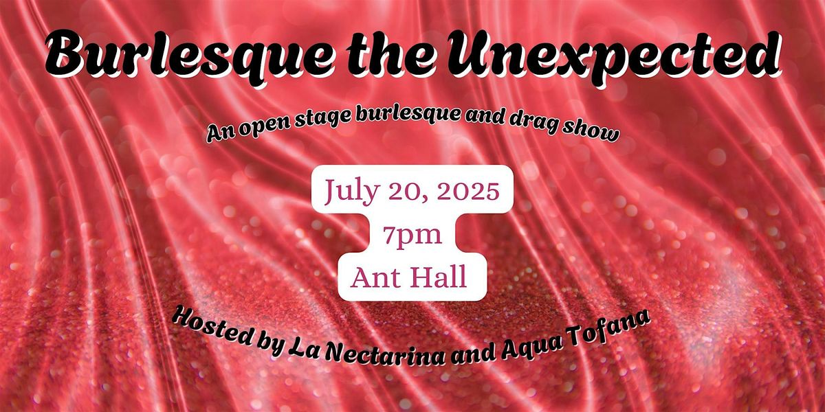 BURLESQUE | Burlesque the Unexpected, 20 July | Event in Hamtramck | AllEvents
