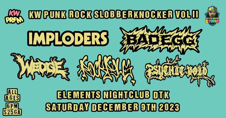 12.09 KWPRFM & OFF THE ROPES STUDIO PRESENT: PUNK ROCK SLOBBERKNOCKER ...