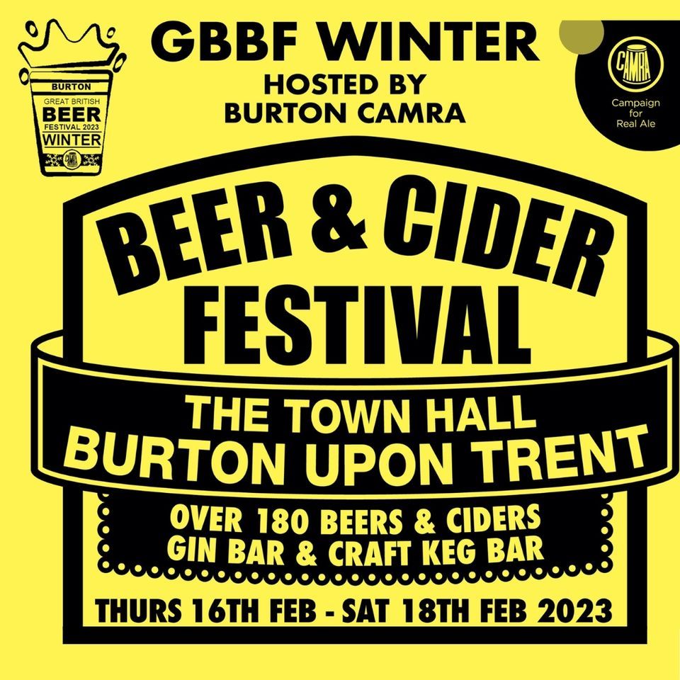 Burton Camra Beer & Cider Festival, Burton Town Hall, Burton Upon Tren