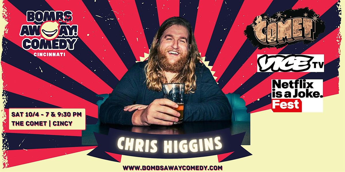 Comedy At The Comet | CHRIS HIGGINS, 4 October | Event in Cincinnati | AllEvents