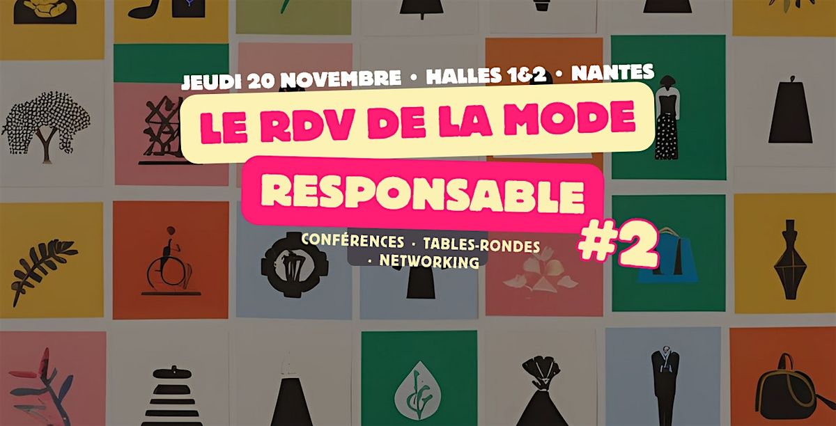 Le RDV de la mode responsable #2, 20 November | Event in Nantes | AllEvents