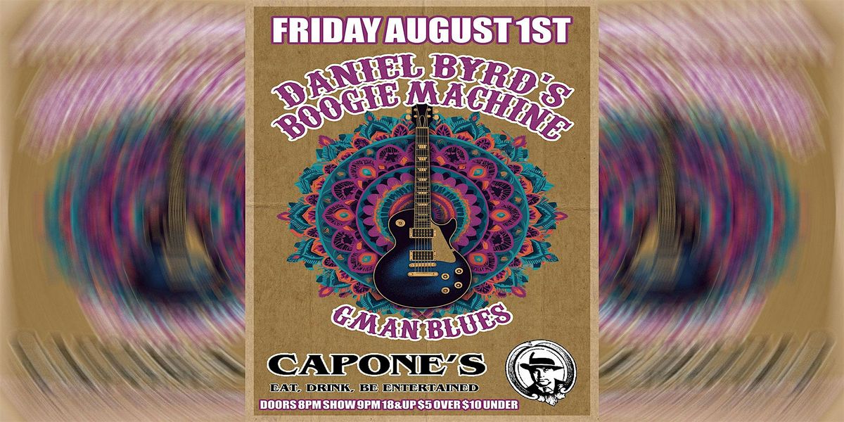 Daniel Byrd and the boogie machine | Gman Blues, 1 August | Event in Johnson City | AllEvents