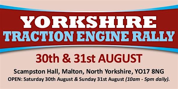 Yorkshire Traction Engine Rally 2025 - Exhibiting/Trading, 30 August | Event in Malton | AllEvents
