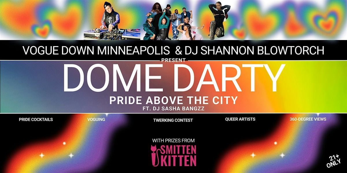Dome Darty: Pride Above the City- Drinks, Voguing & Twerking, 29 June | Event in Minneapolis | AllEvents