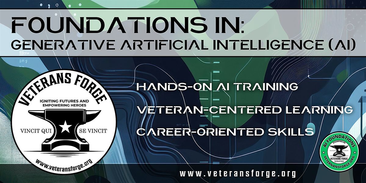 Foundations in Generative AI - A Veterans Forge Workshop | Event in Burke | AllEvents