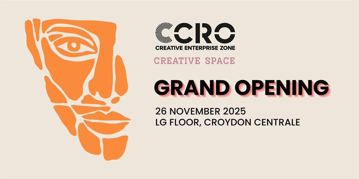 OFFICIAL LAUNCH: Croydon's New Creative Space Opens!, 26 November | Event in Croydon | AllEvents