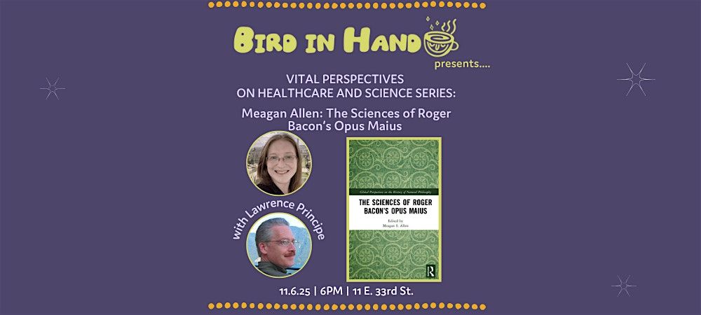 Vital Perspectives: ft. Meagan Allen with Lawrence Principe, 6 November | Event in Baltimore | AllEvents