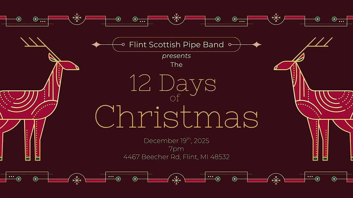 The 12 Days of Christmas, 19 December | Event in Flint | AllEvents
