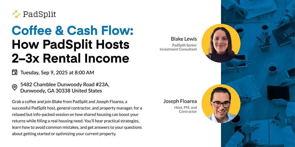 Coffee & Cash Flow: How PadSplit Hosts 2–3x Rental Income, 9 September | Event in Dunwoody | AllEvents