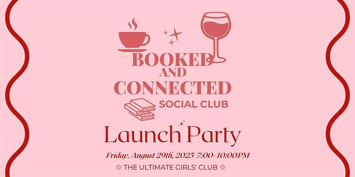 Booked & Connected Launch Party, 29 August | Event in Wellington | AllEvents
