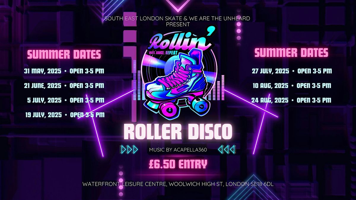 Rollin' South East London's Roller `Disco, 5 July | Event in London | AllEvents