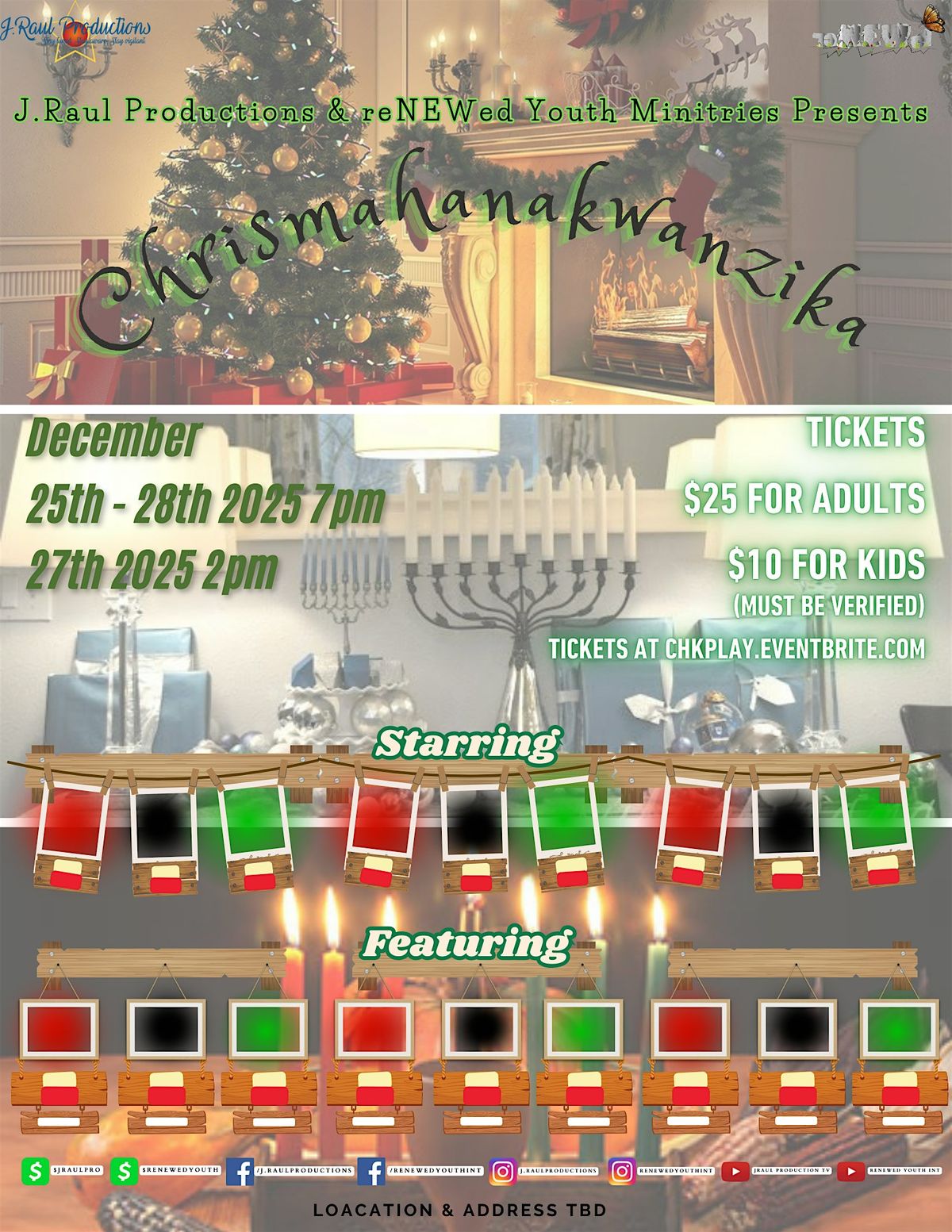 J.Raul Productions & reNEWed Youth Ministries Presents Chrismahanakwanzikah, 25 December | Event in Los Angeles