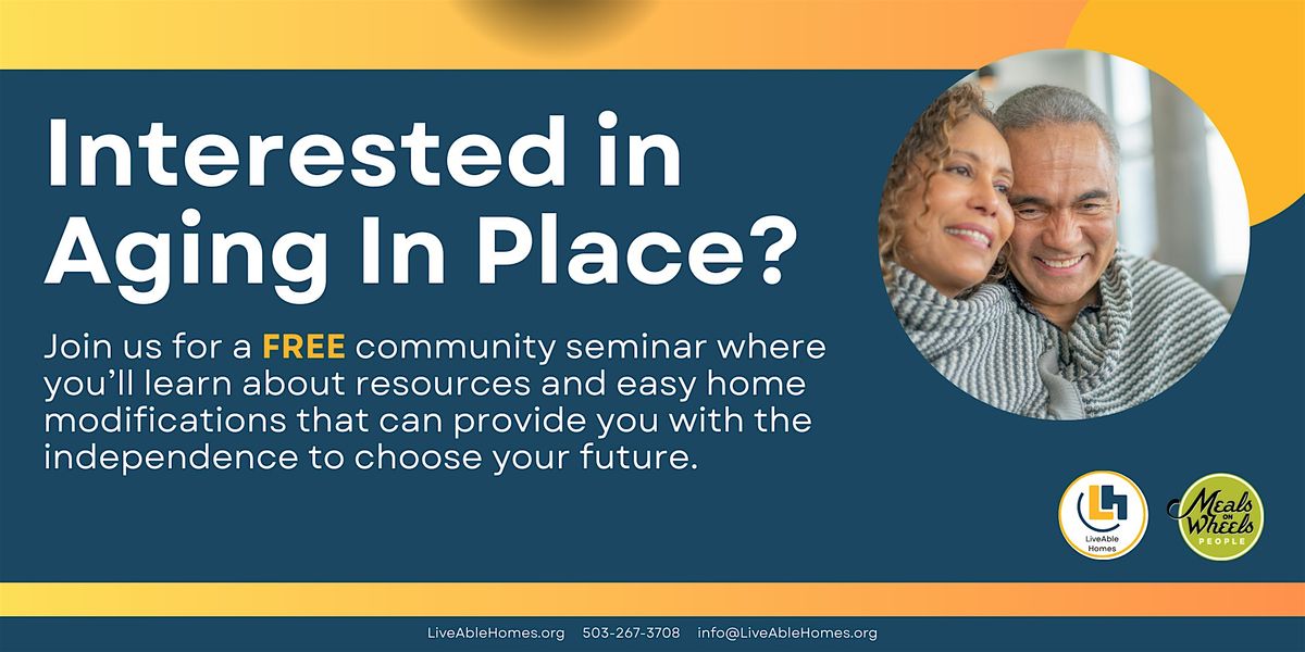 Aging in Place Community Education Seminar, 3 June | Event in Portland | AllEvents