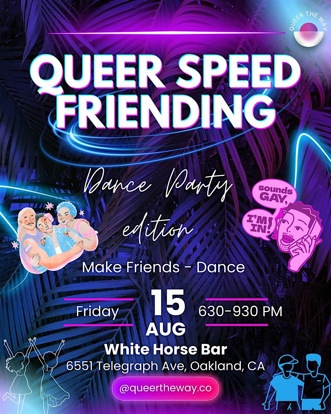 Queer Speed Friending Dance Party Edition, 17 August | Event in Oakland | AllEvents