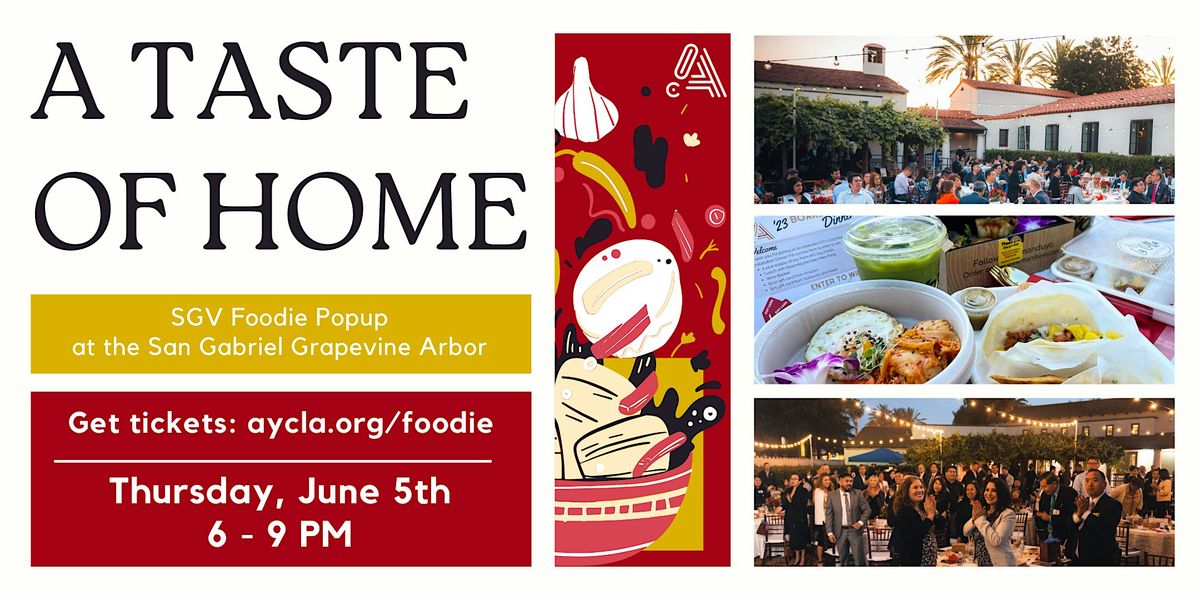 A Taste of Home: Annual San Gabriel Valley Foodie Popup, 5 June | Event in San Gabriel | AllEvents
