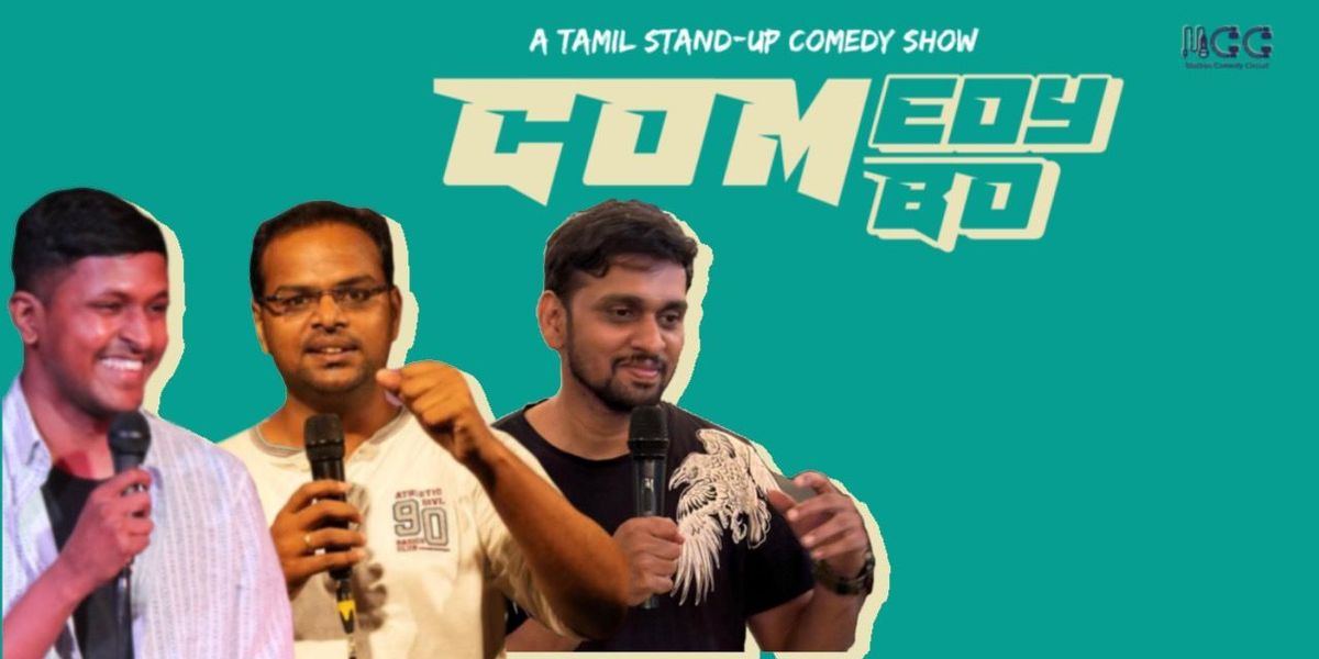 COMEDY COMBO - A Tamil Standup show, 14 June | Event in Chennai | AllEvents