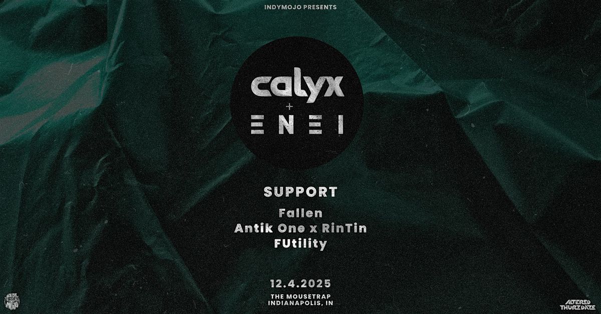 Altered Thurzdaze w/ Calyx + Enei, 4 December | Event in Indianapolis | AllEvents