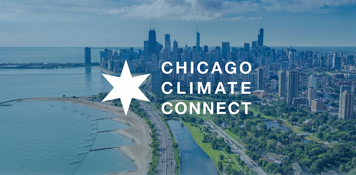 Chicago Climate Connect, 15 May | Event in Chicago | AllEvents
