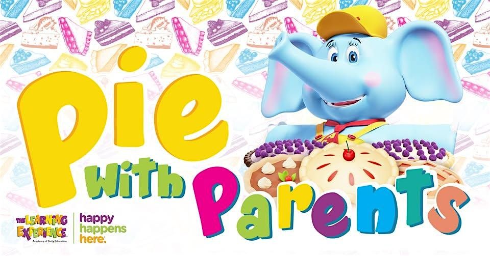 Pies with Parents at The Learning Experience – Natick, 24 November | Event in Natick | AllEvents