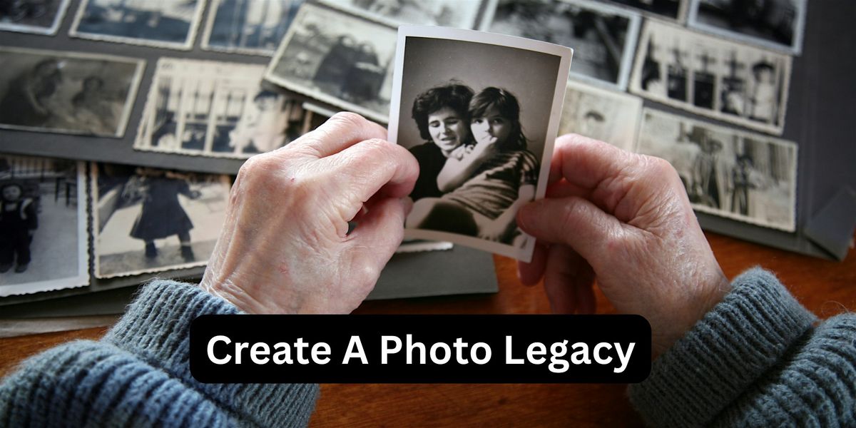 Free Presentation: Create Your Photo Legacy, 11 December | Event in Cary | AllEvents