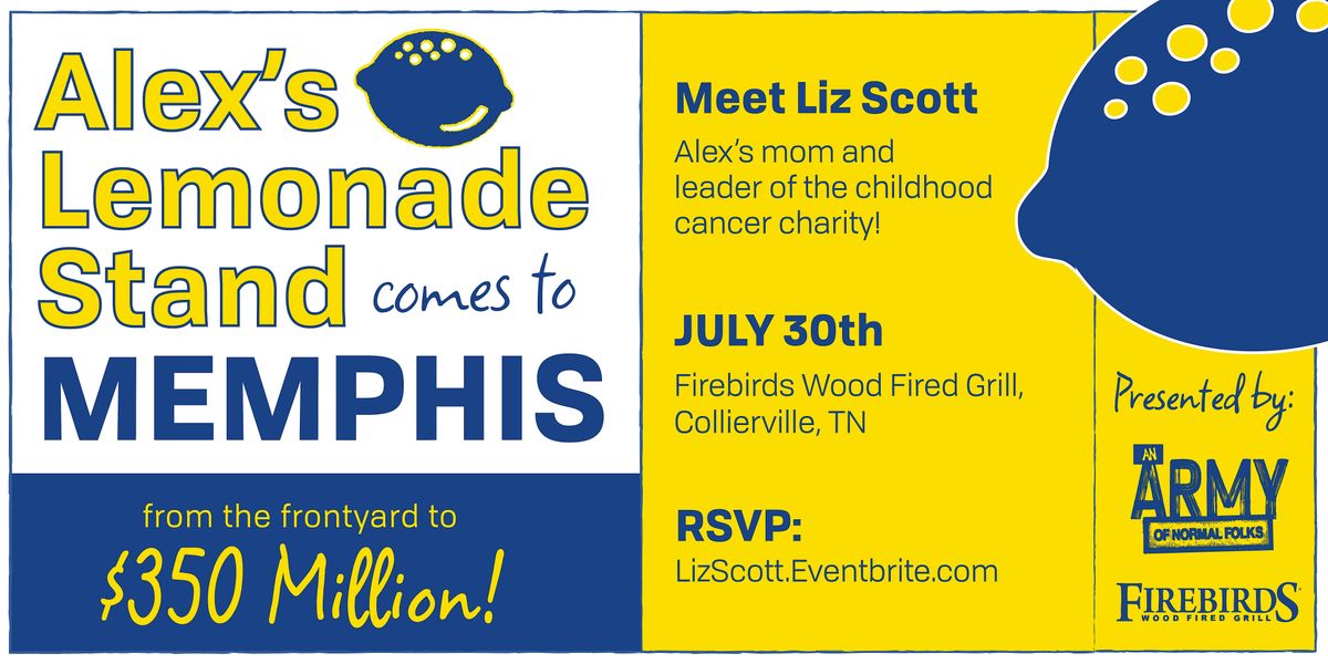 From Front Yard To $350 Million: Alex's Lemonade Stand Comes To Memphis, 30 July | Event in Collierville | AllEvents