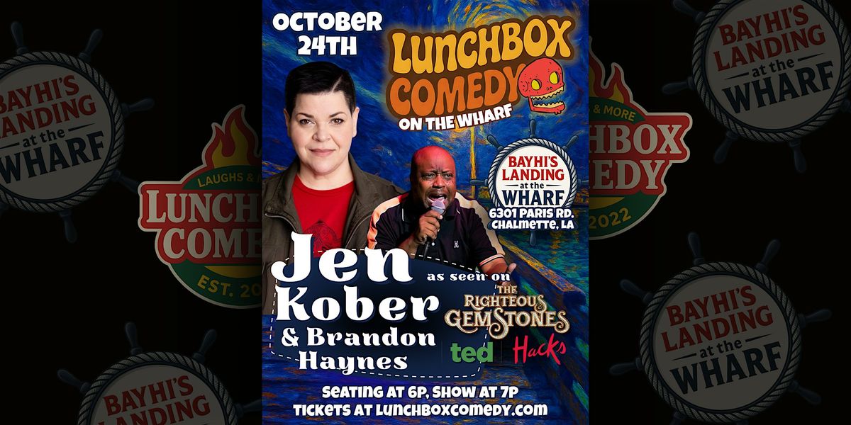 Lunchbox Comedy on the Wharf: Jen Kober ( SHO, TED, Hacks, HBO), 24 October | Event in Chalmette | AllEvents