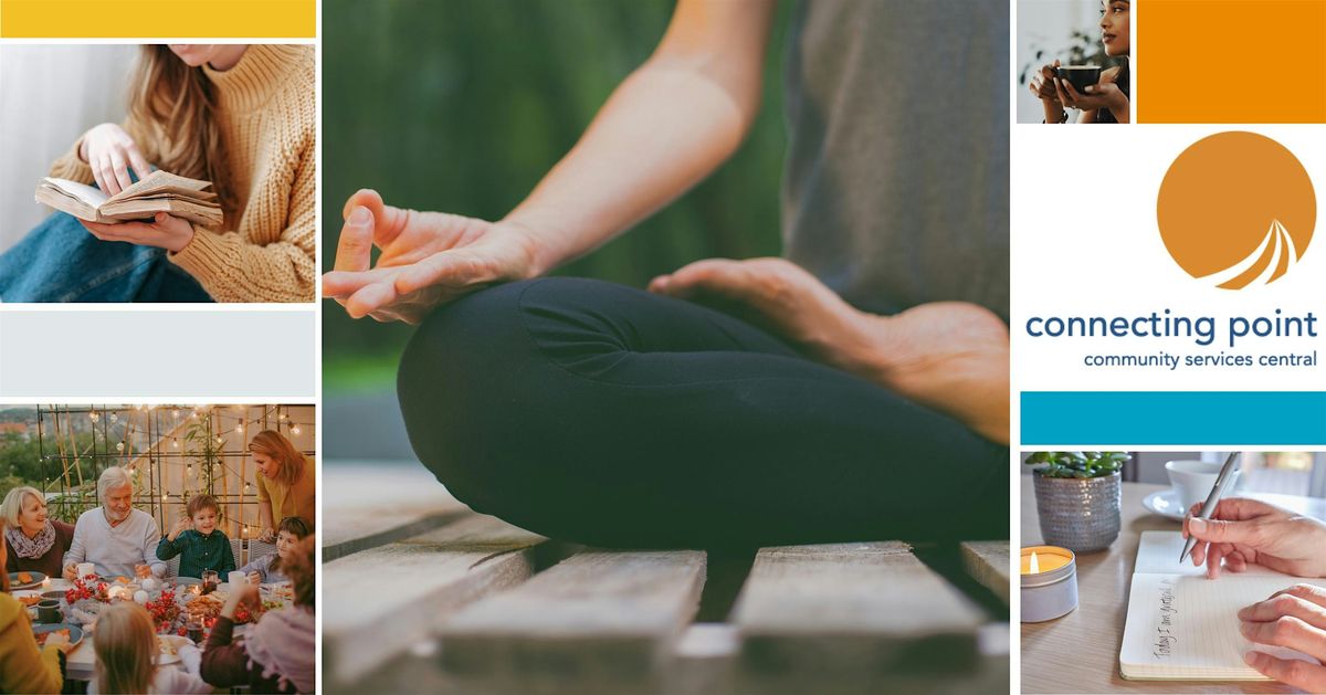 Minimizing Stress Through Mindfulness and Self-Care (Jan 27  in-person), 27 January | Event in Grass Valley