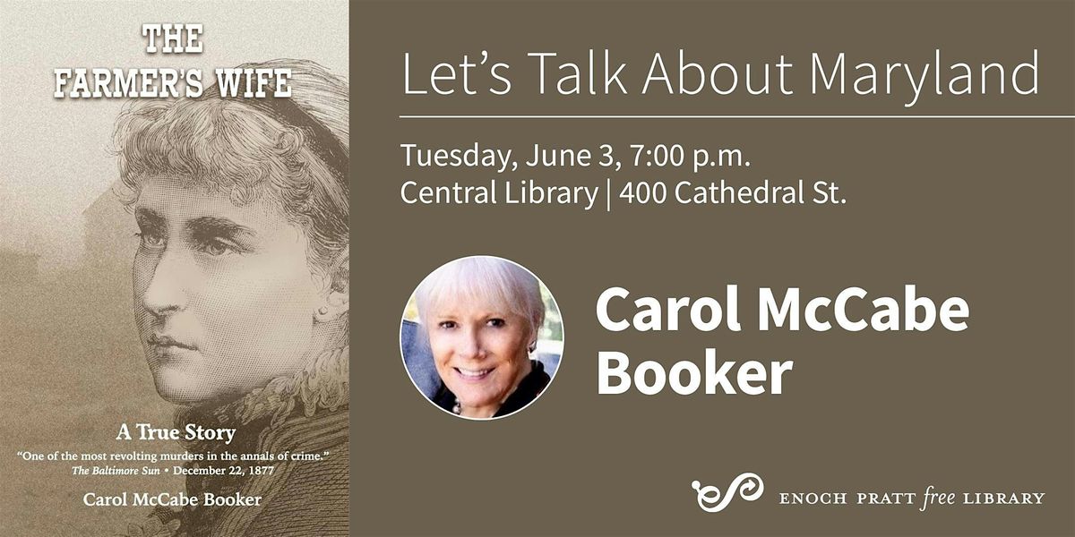 Carol McCabe Booker: "The Farmer’s Wife", 3 June | Event in Baltimore | AllEvents