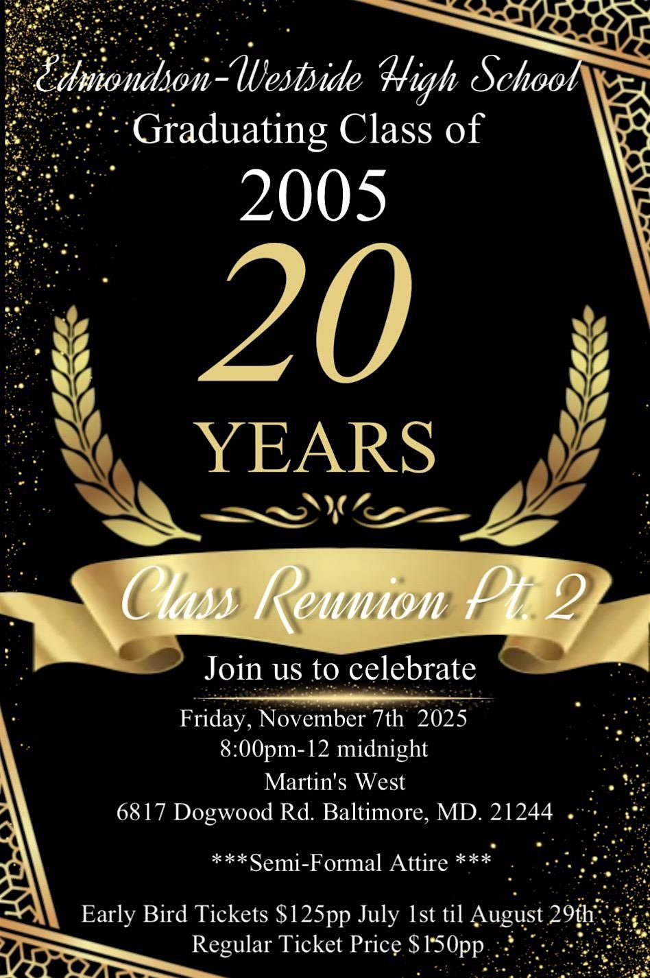 EWHS Class of 2005 Reunion Pt. 2, 7 November | Event in Baltimore | AllEvents